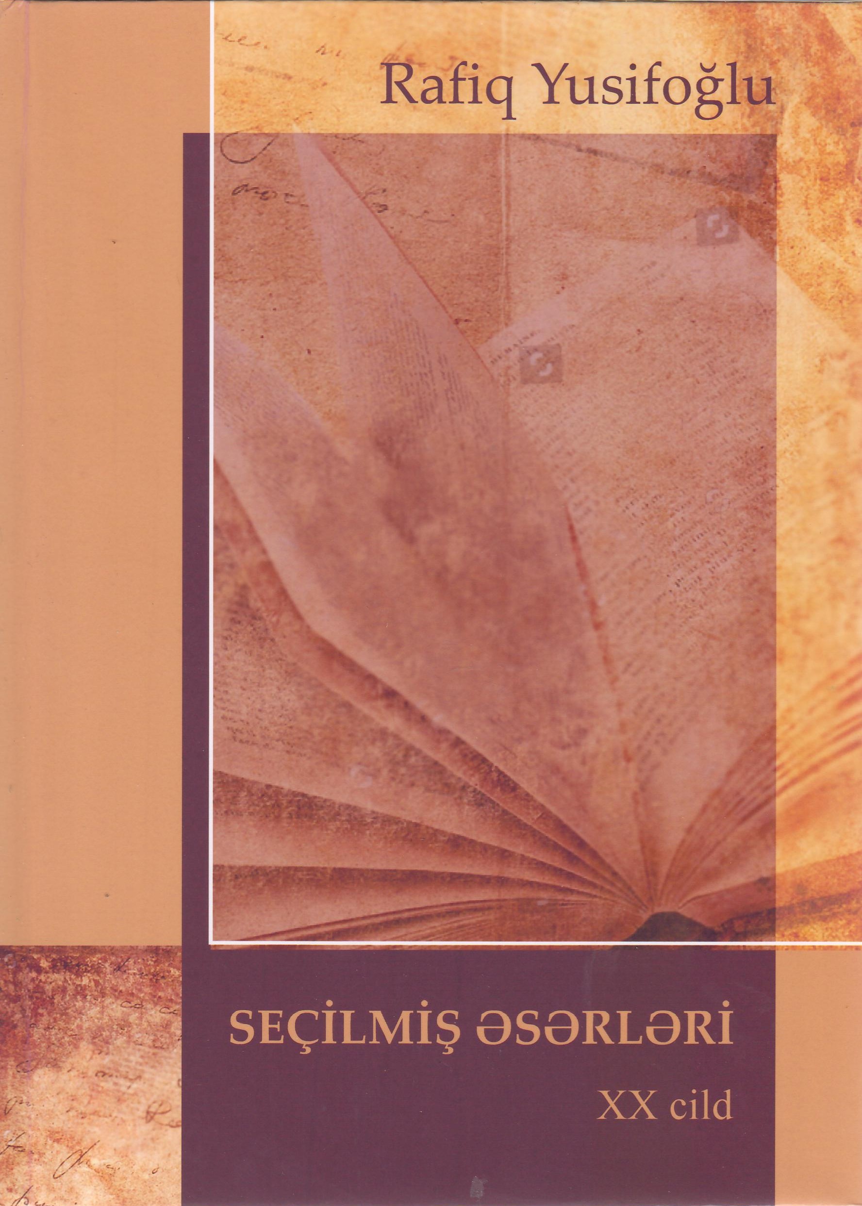 Se�ilmi? ?s?rl?ri. (?yirmi cildd?). XX cild